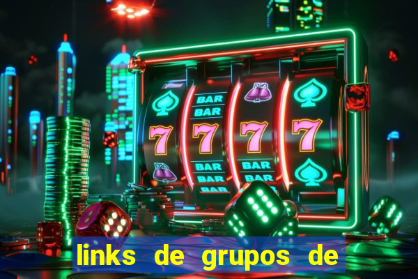 links de grupos de telegram 18